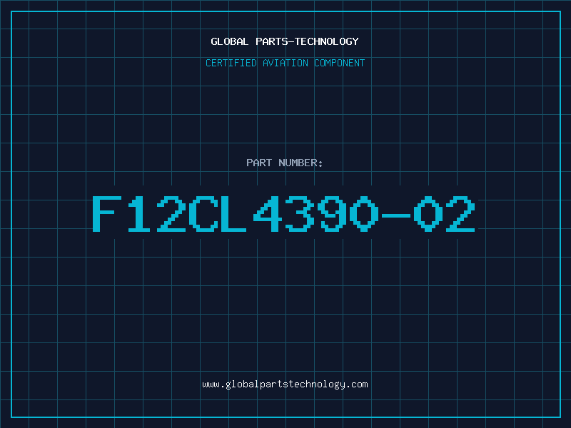 Aviation Part F12CL4390-02