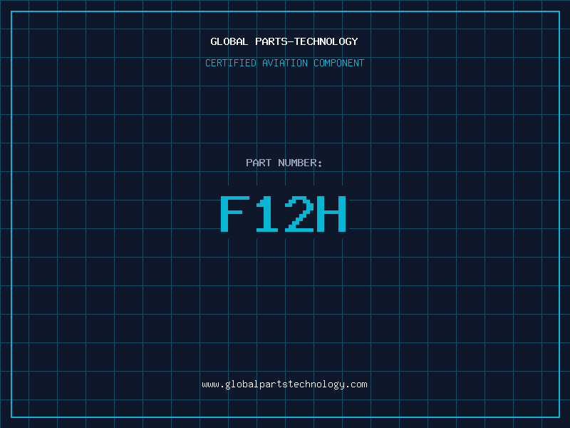 Aviation Part F12H