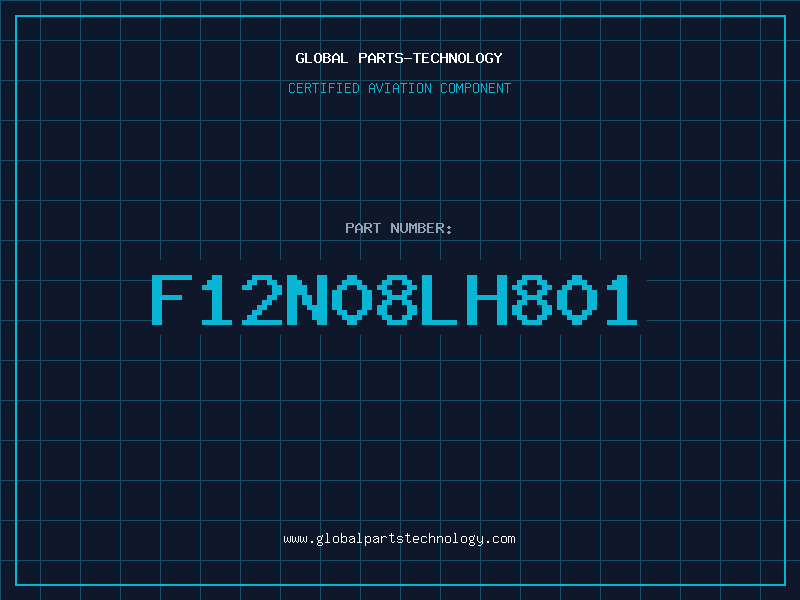 Aviation Part F12N08LH801