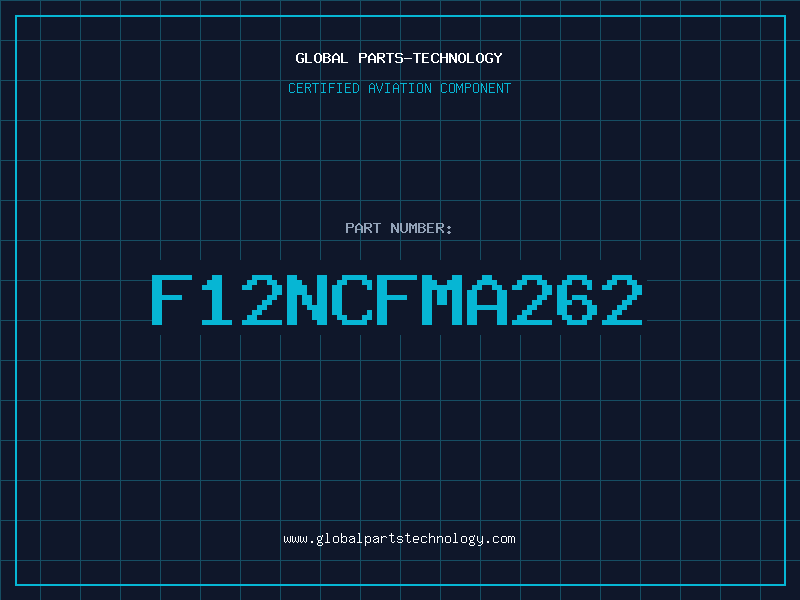 Aviation Part F12NCFMA262