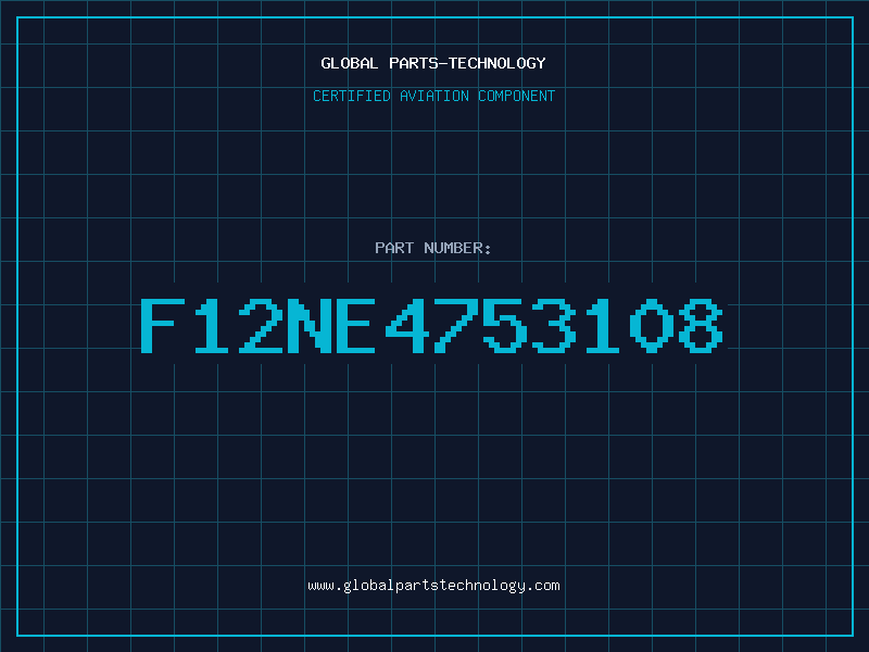 Aviation Part F12NE4753108
