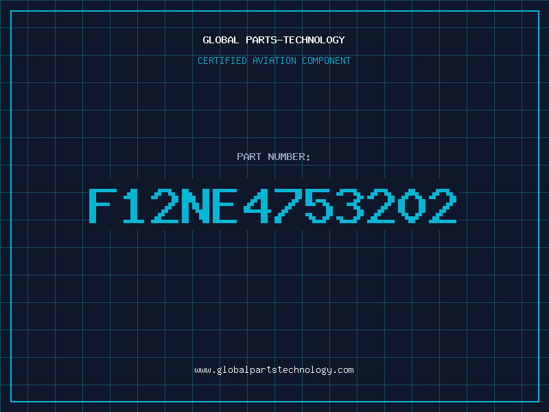 Aviation Part F12NE4753202