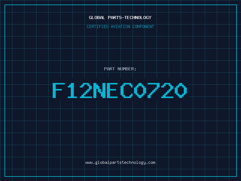 Aviation Part F12NEC0720
