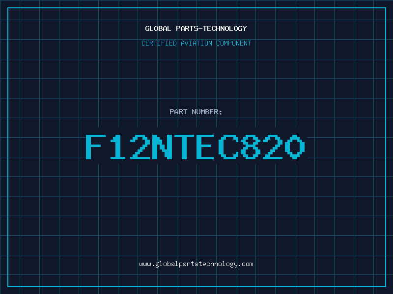 Aviation Part F12NTEC820