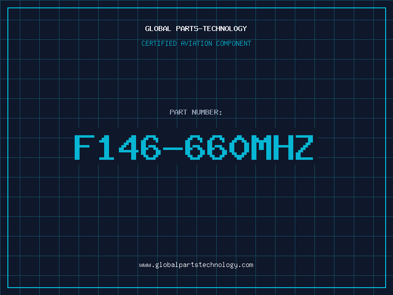 Aviation Part F146-660MHZ
