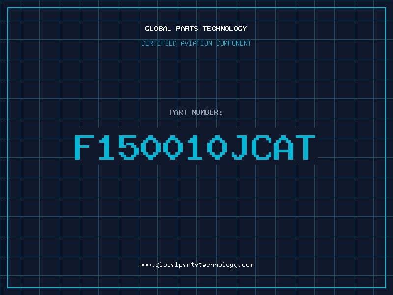 Aviation Part F150010JCAT