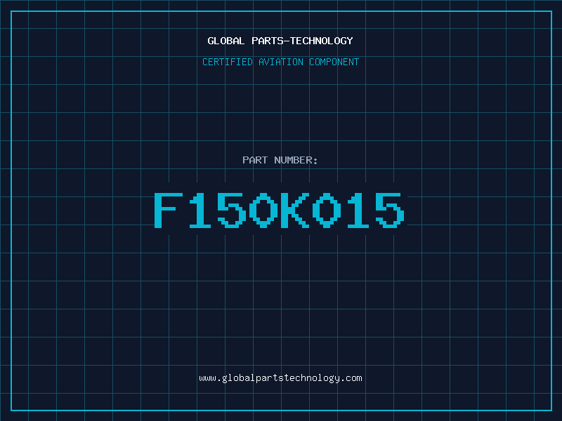 Aviation Part F150K015