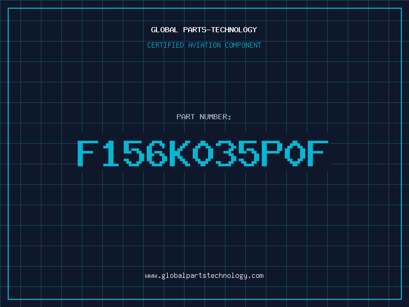Aviation Part F156K035P0F