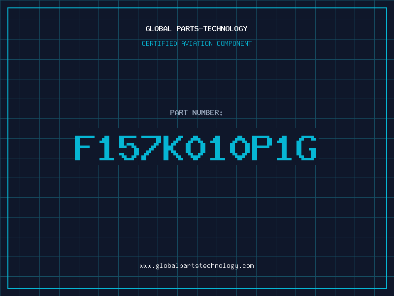 Aviation Part F157K010P1G