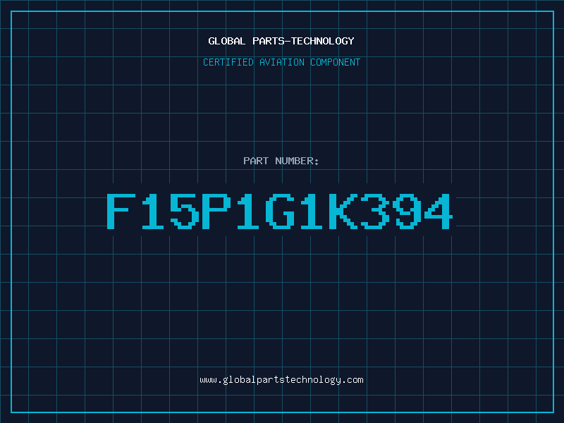 Aviation Part F15P1G1K394