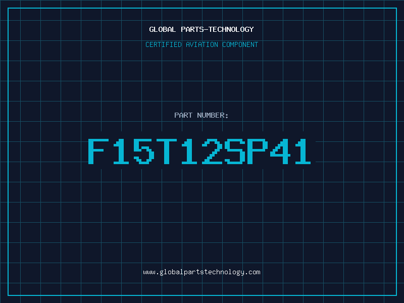 Aviation Part F15T12SP41