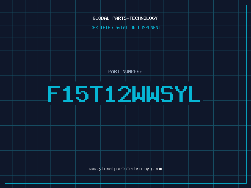Aviation Part F15T12WWSYL
