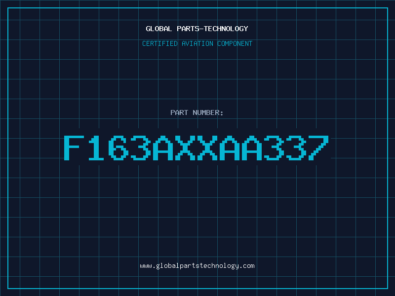 Aviation Part F163AXXAA337