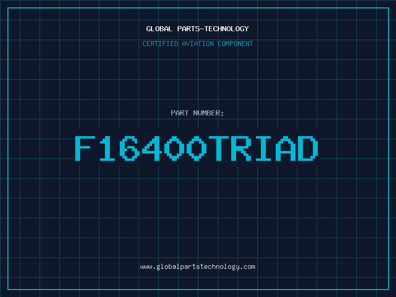 Aviation Part F16400TRIAD
