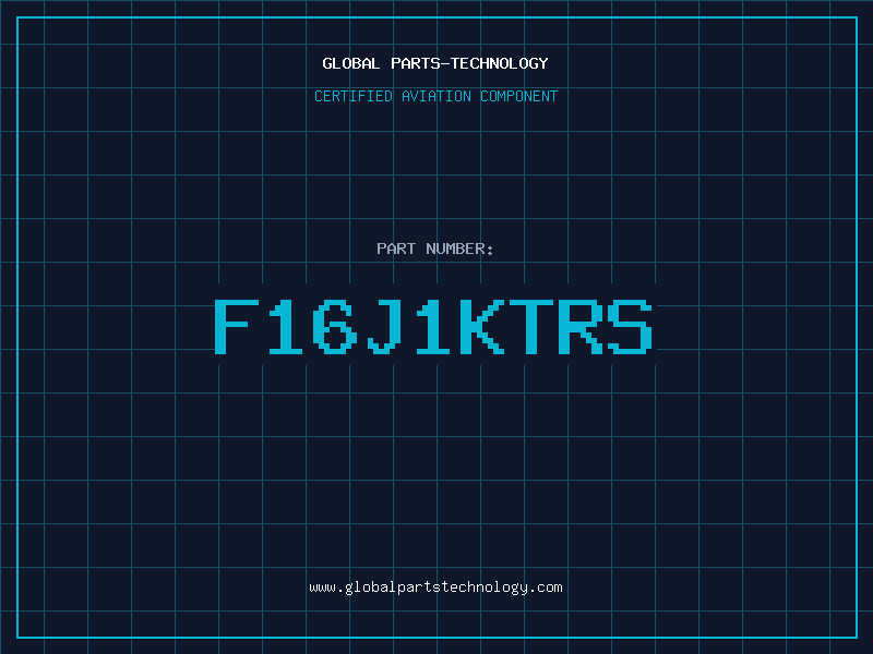 Aviation Part F16J1KTRS