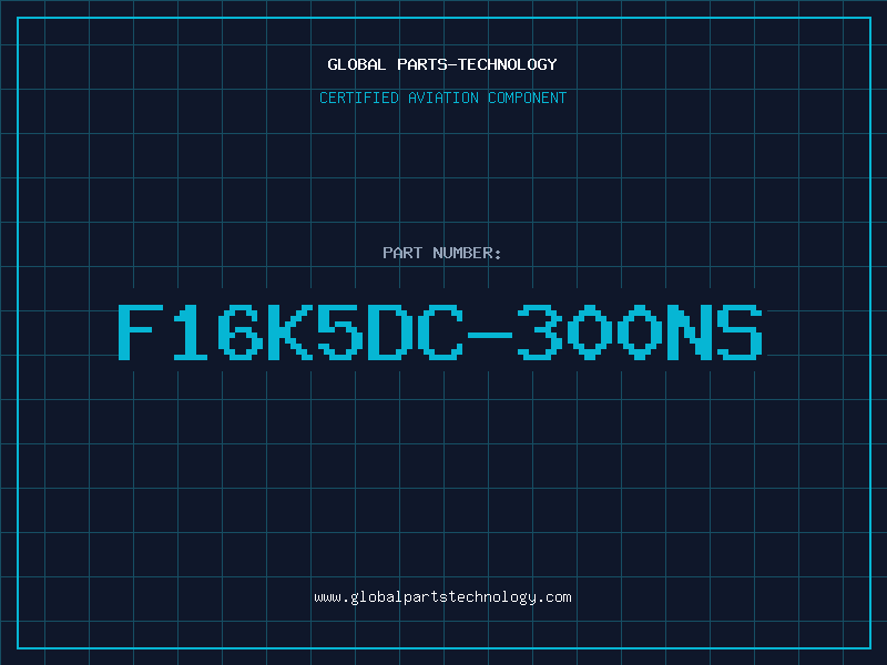 Aviation Part F16K5DC-300ns