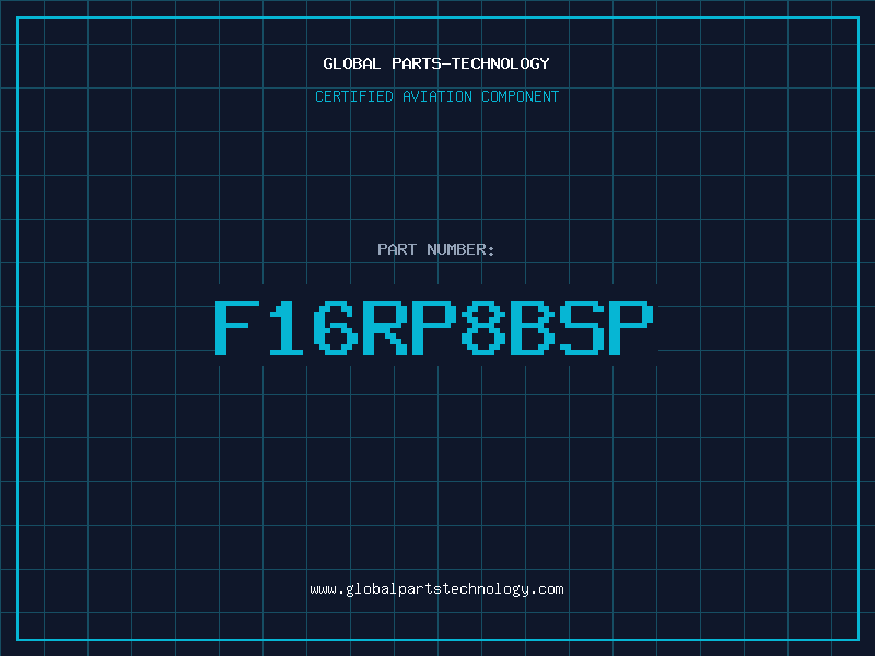 Aviation Part F16RP8BSP