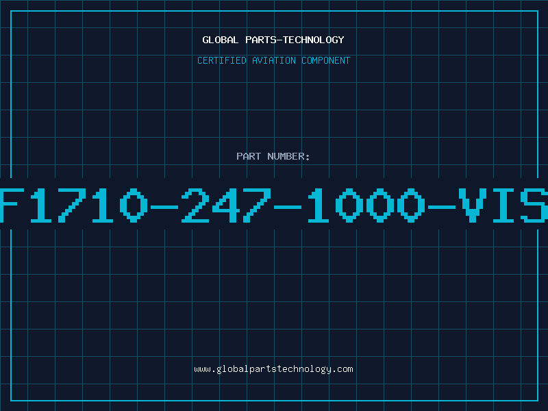 Aviation Part F1710-247-1000-VIS