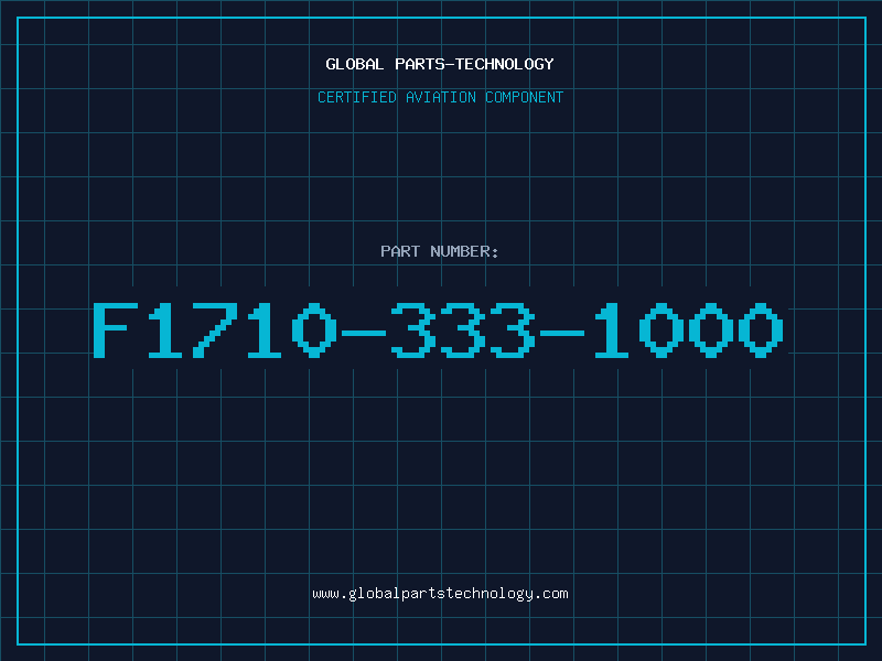 Aviation Part F1710-333-1000