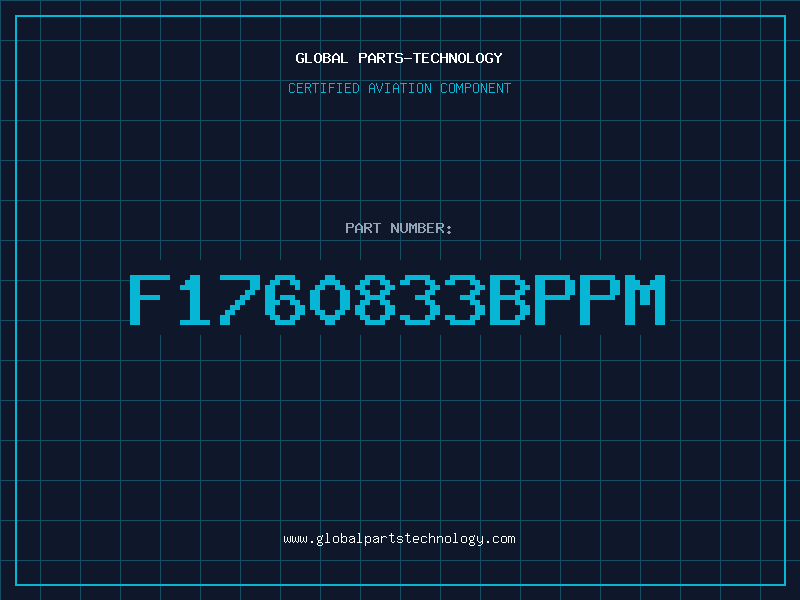 Aviation Part F1760833BPPM