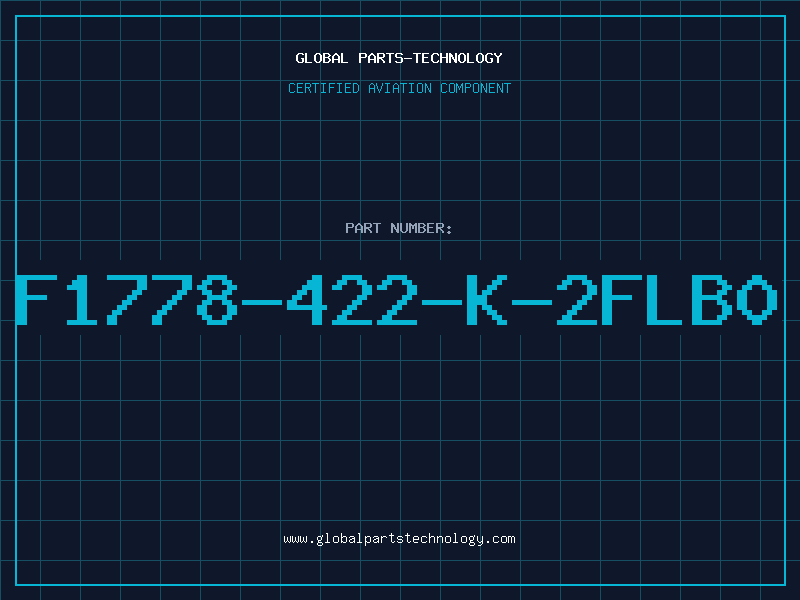 Aviation Part F1778-422-K-2FLB0