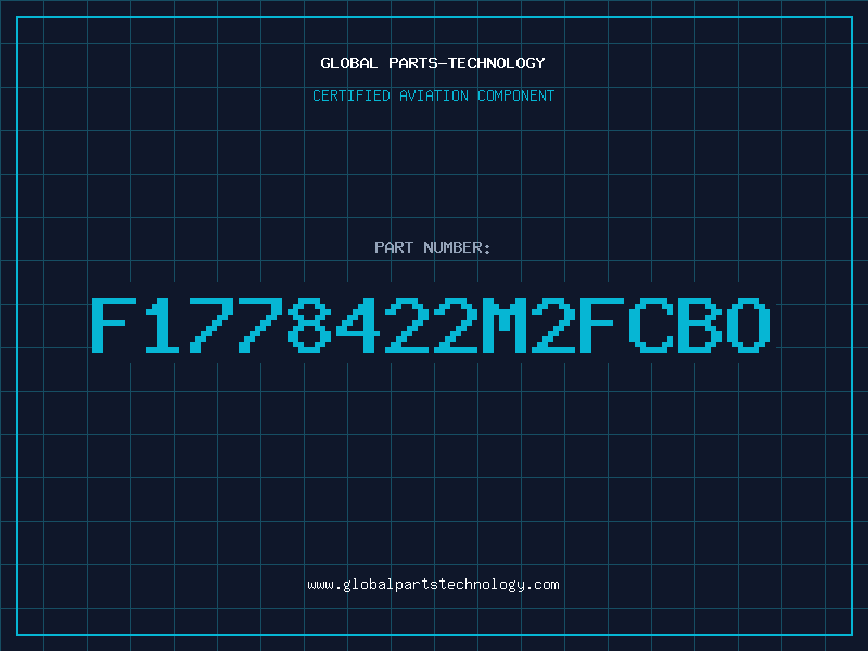 Aviation Part F1778422M2FCBO