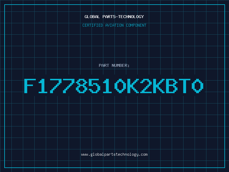 Aviation Part F1778510K2KBT0