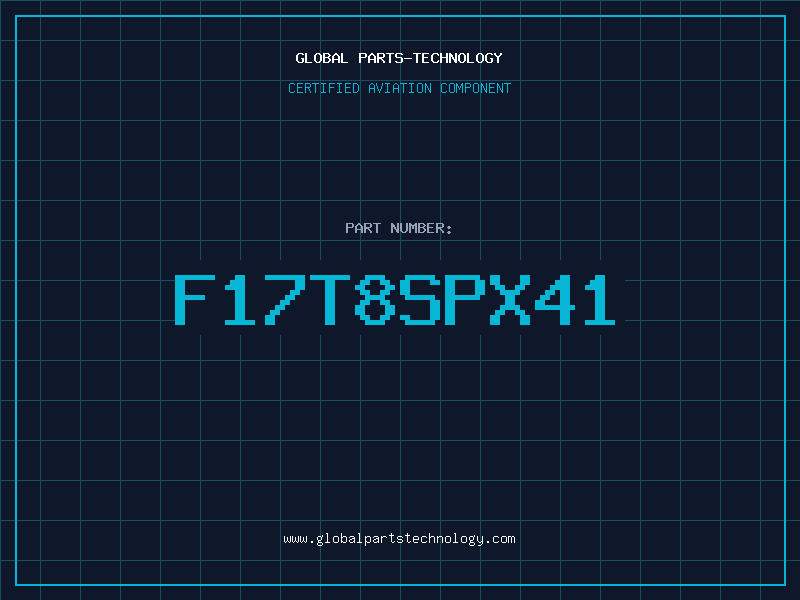 Aviation Part F17T8SPX41