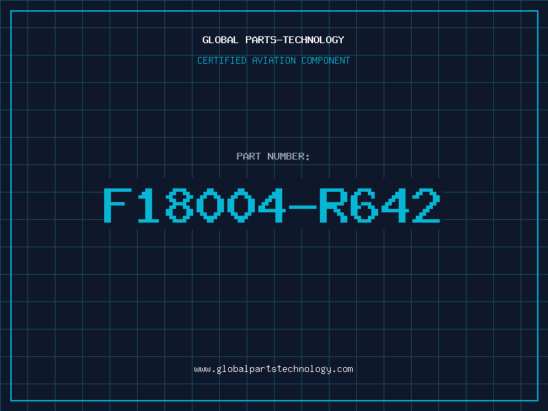Aviation Part F18004-R642