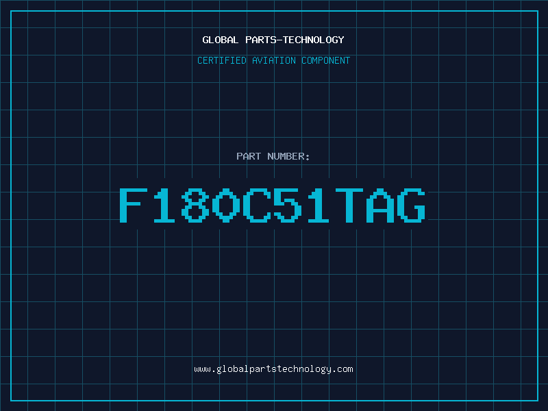 Aviation Part F180C51TAG