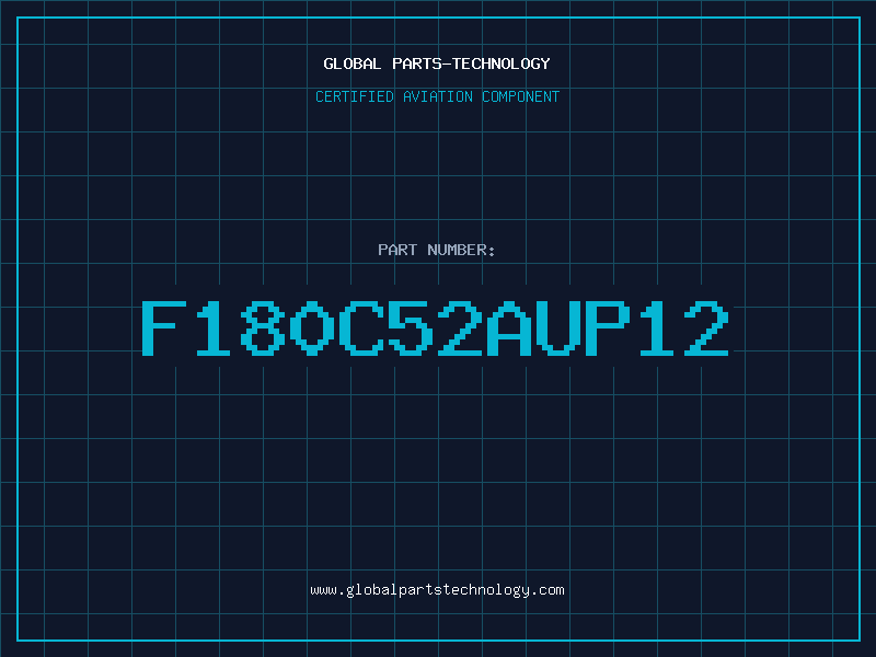 Aviation Part F180C52AUP12
