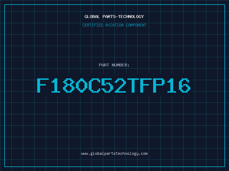 Aviation Part F180C52TFP16