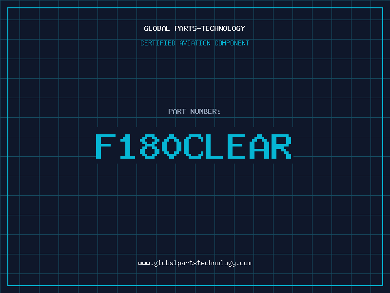Aviation Part F180CLEAR
