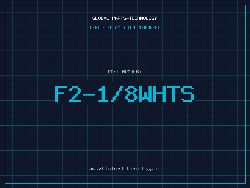 Aviation Part F2-1/8WHTS
