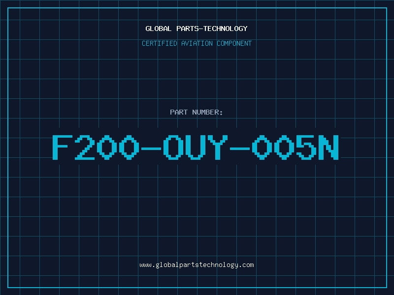 Aviation Part F200-OUY-005N