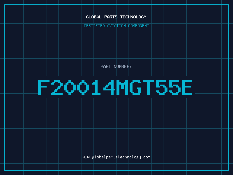 Aviation Part F20014MGT55E