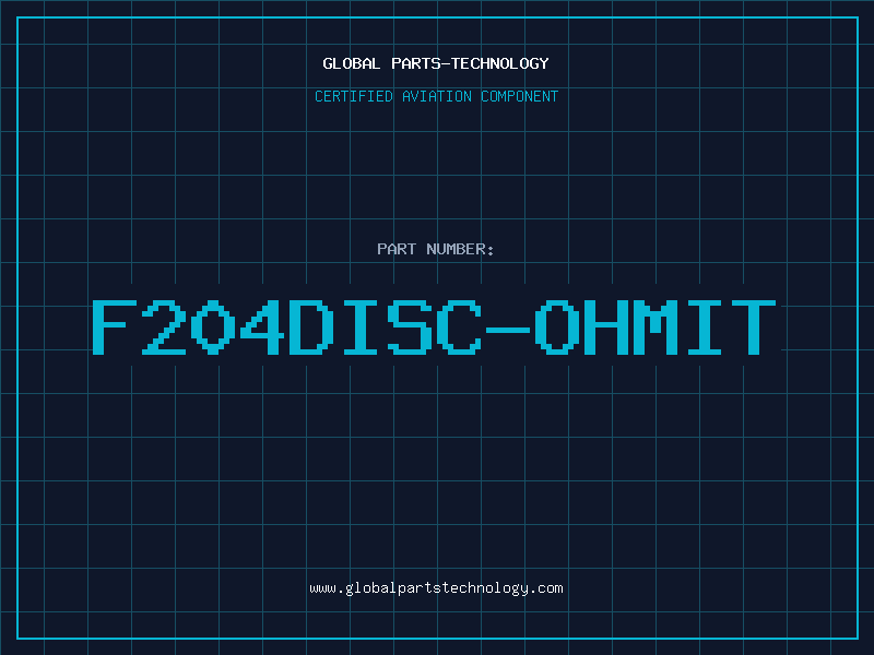 Aviation Part F204DISC-OHMIT