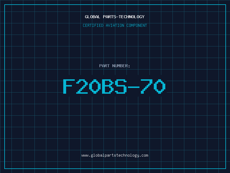 Aviation Part F20BS-70
