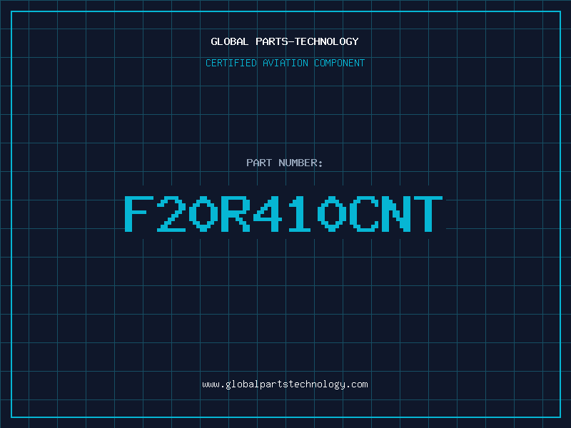 Aviation Part F20R410CNT