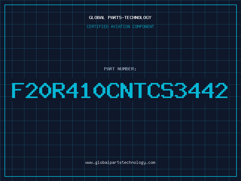 Aviation Part F20R410CNTCS3442