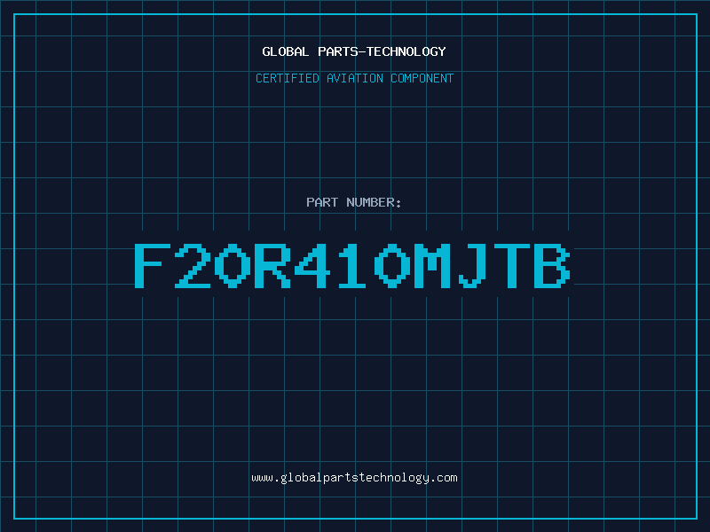 Aviation Part F20R410MJTB