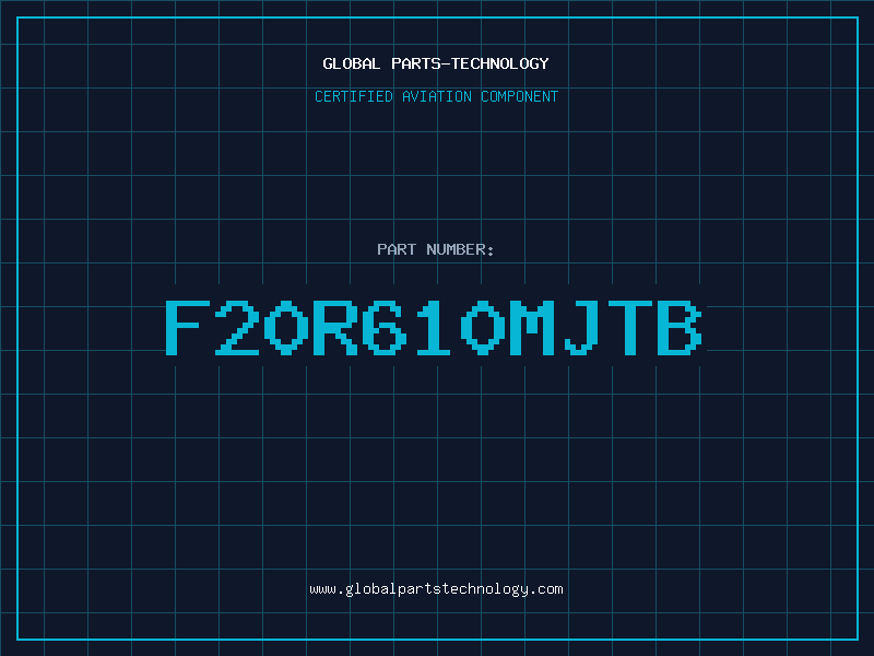 Aviation Part F20R610MJTB