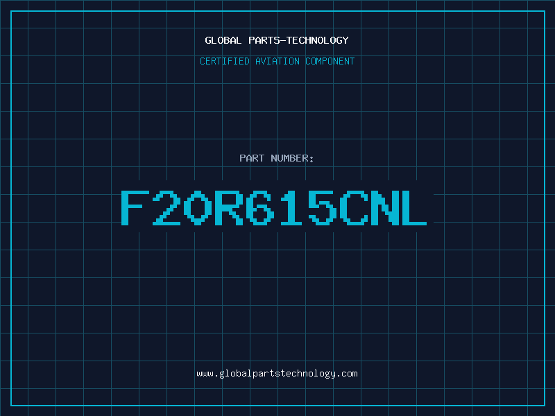 Aviation Part F20R615CNL