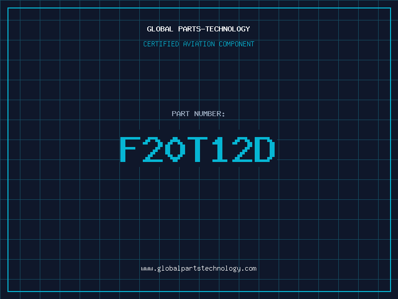 Aviation Part F20T12D
