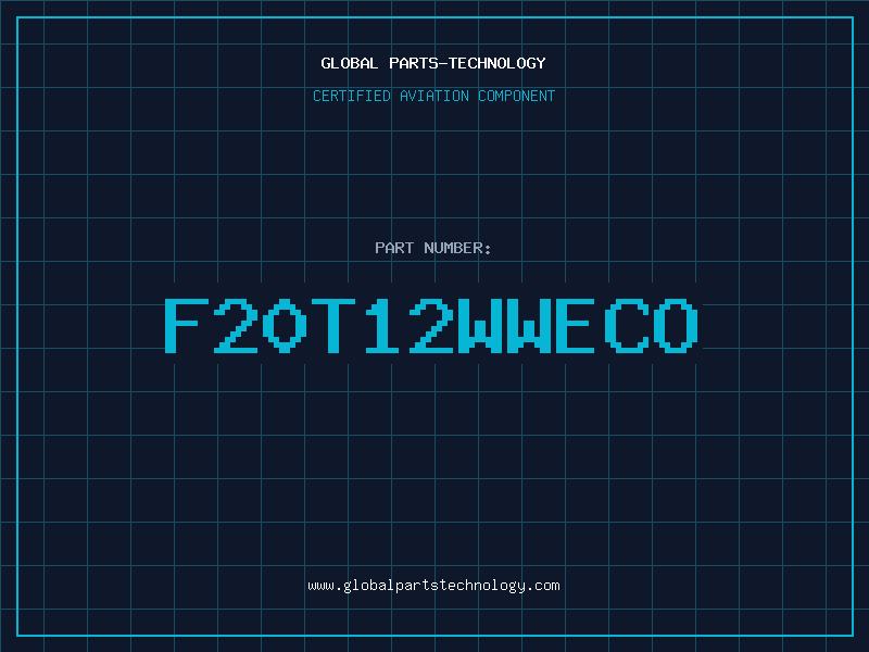 Aviation Part F20T12WWECO