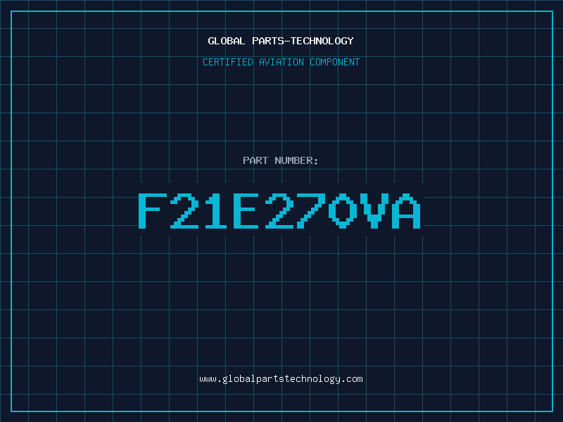 Aviation Part F21E270VA