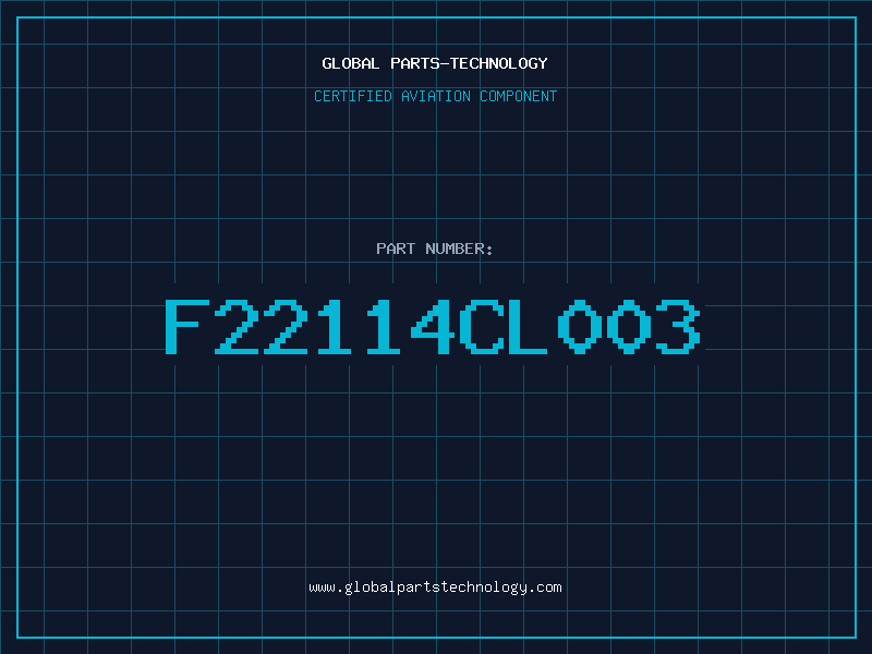 Aviation Part F22114CL003