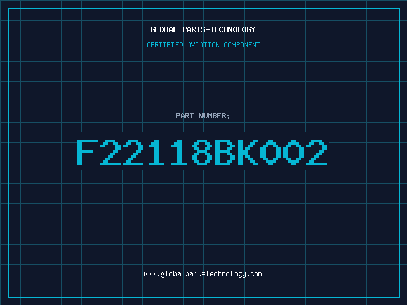 Aviation Part F22118BK002