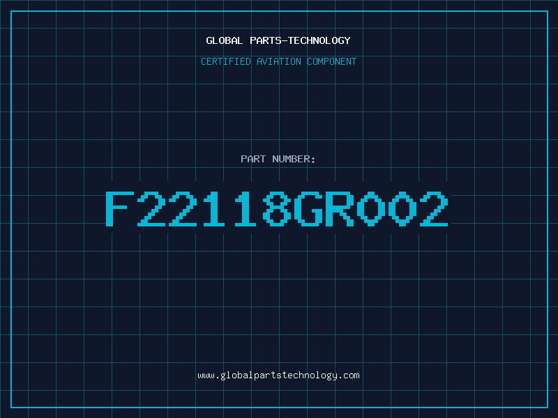Aviation Part F22118GR002