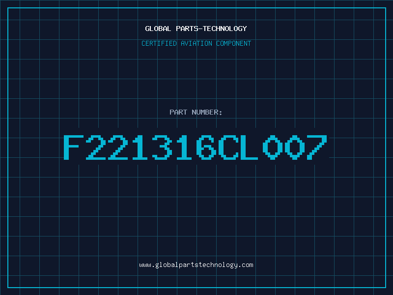 Aviation Part F221316CL007
